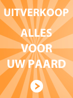 Uitverkoop voor uw paard!
