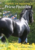 Friese Paarden - Opfok en Training